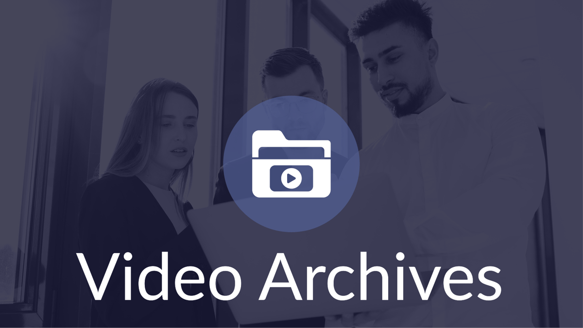 Video Archives